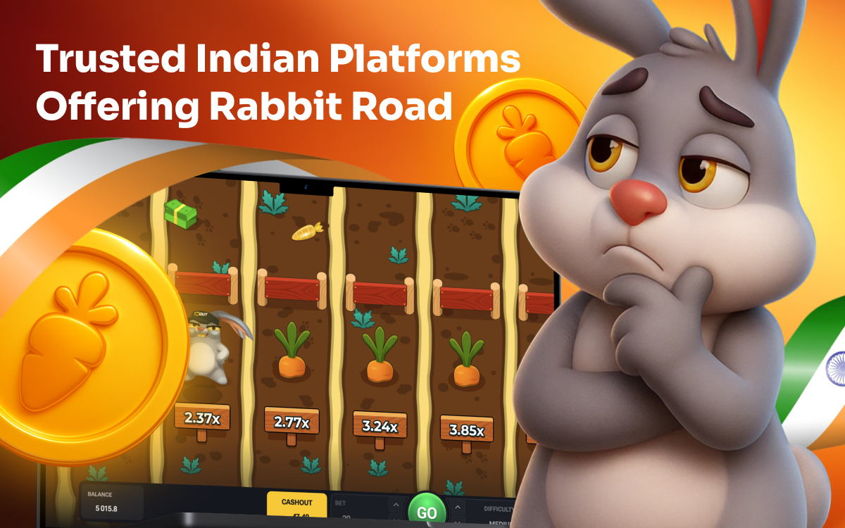 Trusted Indian platforms where players can enjoy Rabbit Road